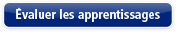 Évaluer les apprentissages